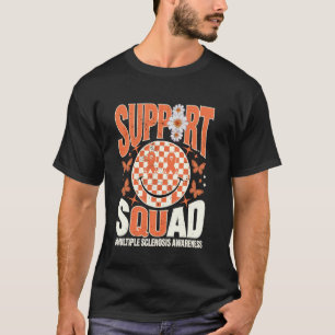 Multiple Sclerosis Awareness MS Awareness Support  T-Shirt