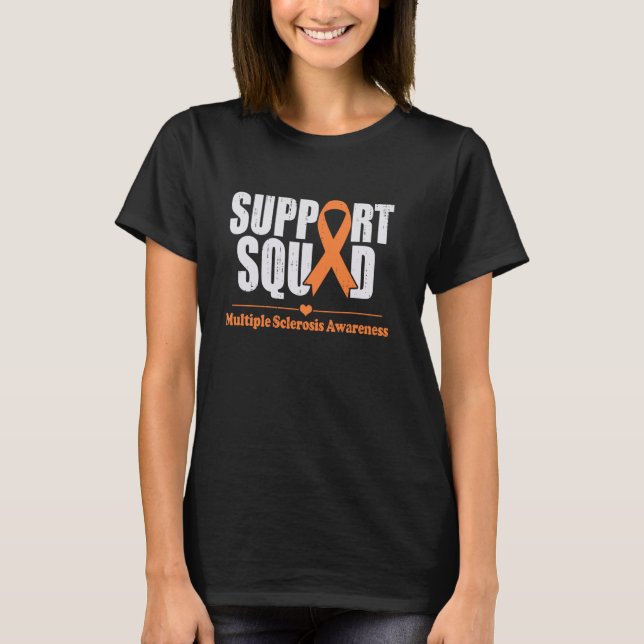 Multiple Sclerosis Awareness MS Awareness Support  T-Shirt (Front)