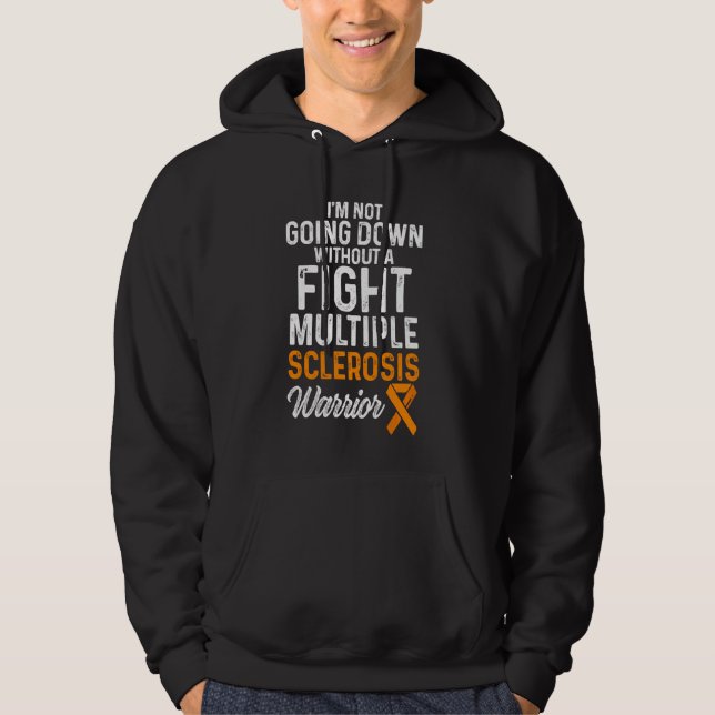 Multiple Sclerosis Awareness Ms Survivor Down Warr Hoodie (Front)