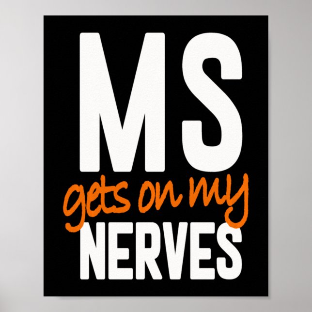 Multiple Sclerosis Awareness Ms Warrior - Ms Gets  Poster (Front)