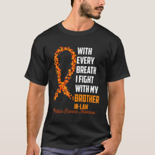 Multiple Sclerosis Awareness Orange Ribbon Brother T-Shirt