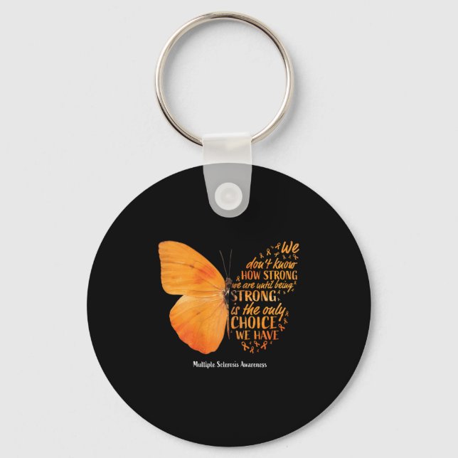 Multiple Sclerosis Awareness Women Mom Cute Butter Key Ring (Front)
