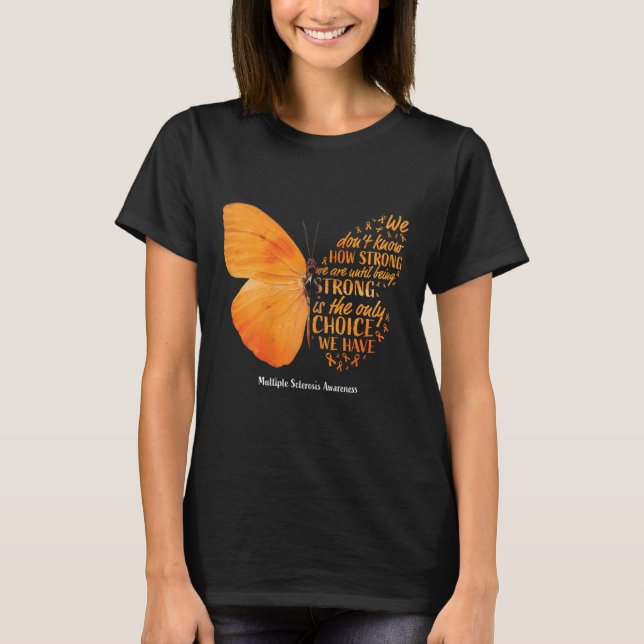 Multiple Sclerosis Awareness Women Mom Cute Butter T-Shirt (Front)
