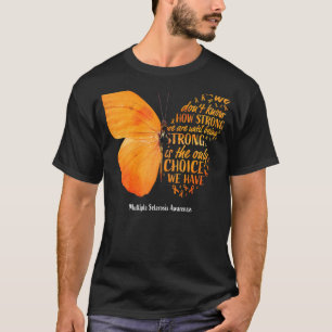 Multiple Sclerosis Awareness Women Mum Cute Butte T-Shirt