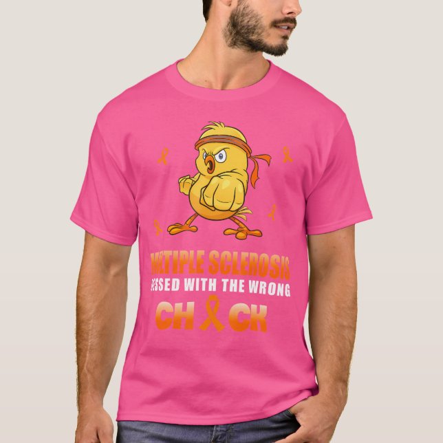 Multiple Sclerosis Messed With The Wrong Chick Kar T-Shirt (Front)