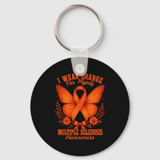 Multiple Sclerosis Ms Awareness I Wear Orange For Key Ring