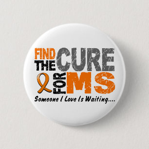 Multiple Sclerosis MS Find The Cure 1 6 Cm Round Badge