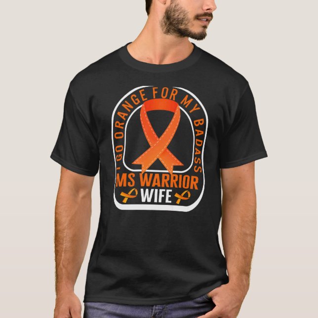 Multiple Sclerosis Ms Warrior Wife Orange Ribbon M T-Shirt (Front)