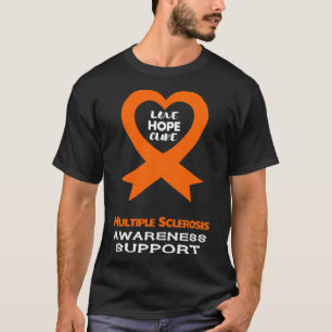 Multiple Sclerosis Orange Awareness Ribbon T-Shirt