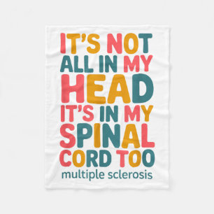 Multiple Sclerosis Quote For Ms Sclerosis Awarenes Fleece Blanket