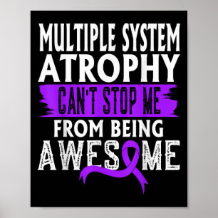 Multiple System Atrophy Msa Awareness Can't Stop M Poster