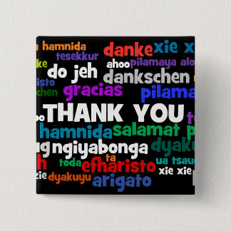 Multiple Ways to Say Thank You in Many Languages 15 Cm Square Badge