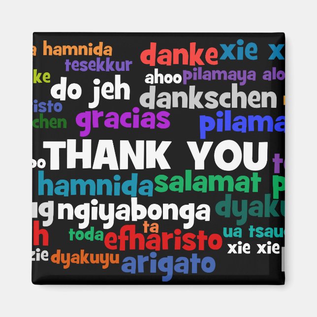 Multiple Ways to Say Thank You in Many Languages Magnet (Front)