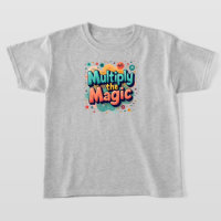 Multiply the Magic – Fun Math Quote