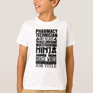 Multitasking Ninja Hero Pharmacist Pharmacy Tech T-Shirt