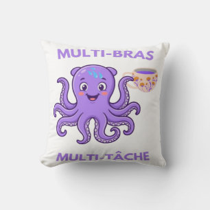 Multitasking Octopus – 8 Arms, 1000 Missions and B Cushion