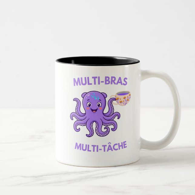 Multitasking Octopus – 8 Arms, 1000 Missions and B Two-Tone Coffee Mug (Right)