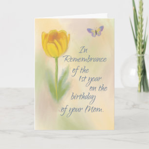 Mum 1st Year Birthday Remembrance Flowers Card