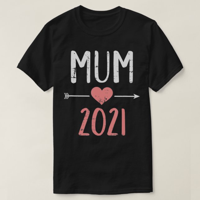 Mum 2021  T-Shirt (Design Front)