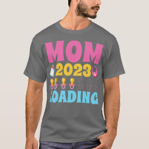 Mum 2023 Loading New Mother T-Shirt