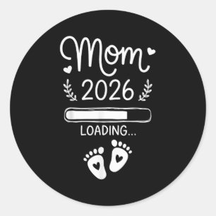 Mum 2026 Loading Classic Round Sticker