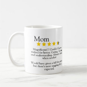 Mum, 5 star review, funny, coffee mug