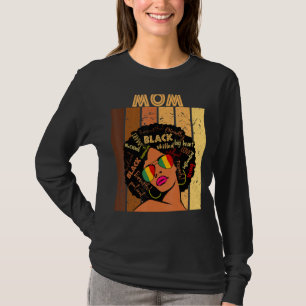 Mum Afro African American Women Black History Mont T-Shirt