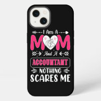 Mum And A Accountant Nothing Scares Me, Funny