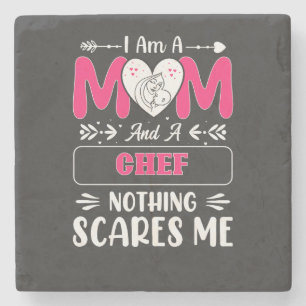 Mum And A Chef Nothing Scares Me, Funny Chef Mum Stone Coaster