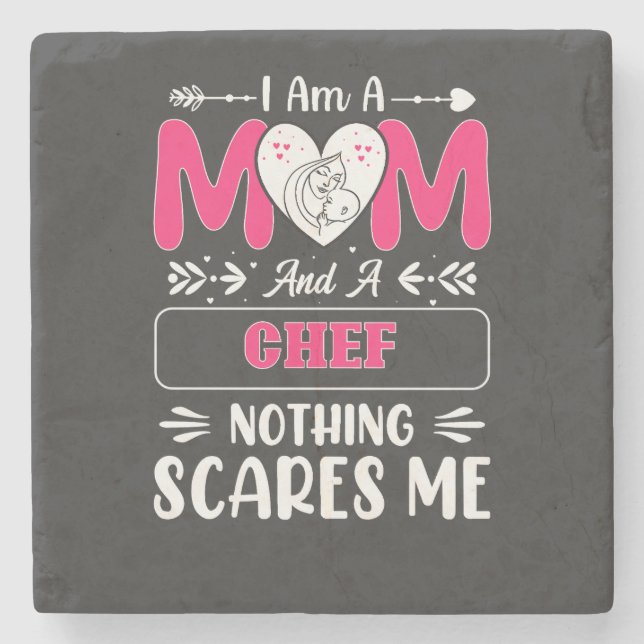 Mum And A Chef Nothing Scares Me, Funny Chef Mum Stone Coaster (Front)