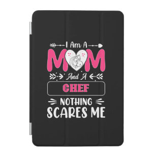 Mum And A Chef Nothing Scares Me, Funny iPad Mini Cover
