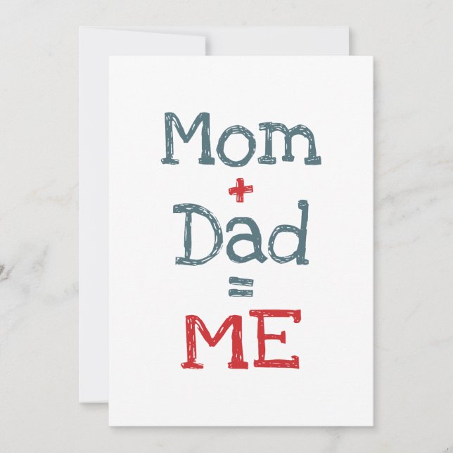 Mum and Dad is Me Invitation (Front)