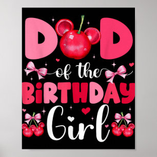 Mum And Dad Of The Birthday Girl Cherry Bow Family Poster