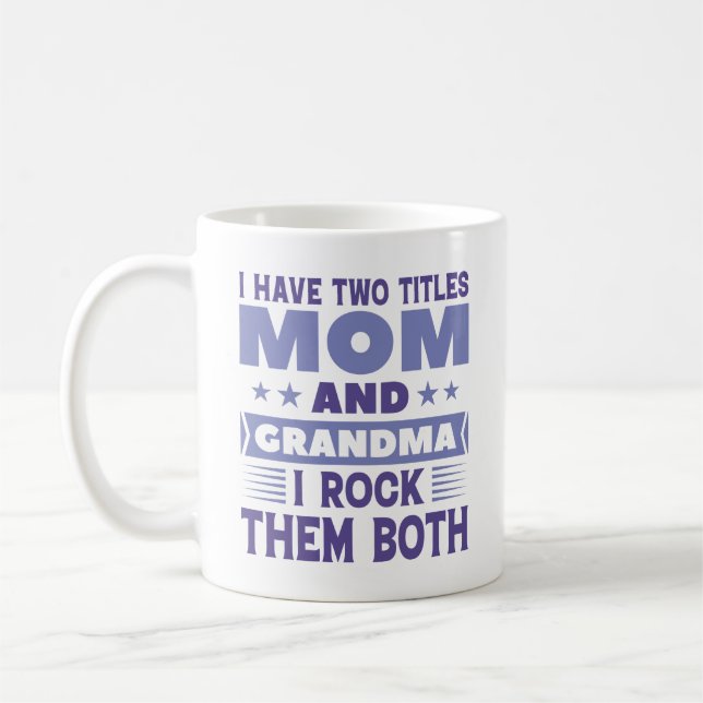 Mum And Grandma Coffee Mug (Left)