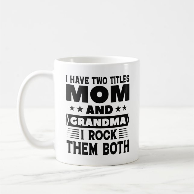 Mum And Grandma Coffee Mug (Left)
