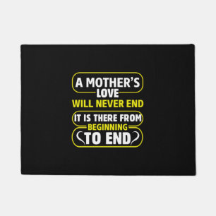 Mum Art A Mother's Love Never End Doormat
