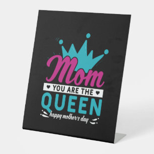 Mum Art A Mum And A Queen Pedestal Sign