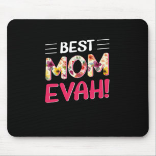 Mum Art Best Mum Ever Mouse Mat