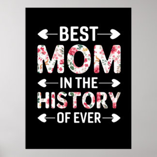Mum Art Best Mum In The History Poster