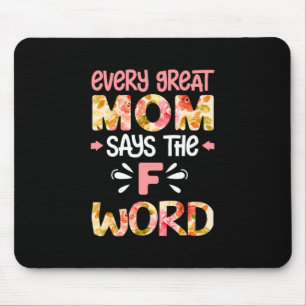 Mum Art Every Great Mum Mouse Mat