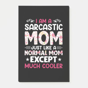 Mum Art I Am A Sarcastic Mum Post-it Notes