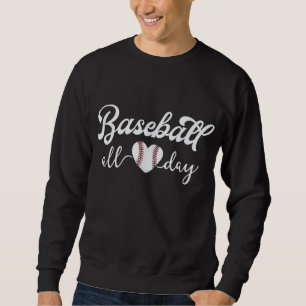 Mum Baseball For Women Game Gift Baseball All Day Sweatshirt