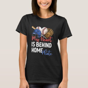 Mum Baseball Softball My Heart Is Behind Home Plat T-Shirt