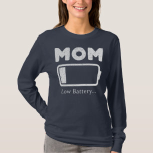 mum battery low Womens Mum Low Battery Funny  T-Shirt