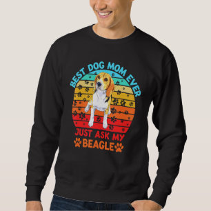 Mum Beagle Best Dog Mum Ever Retro Vintage Sweatshirt