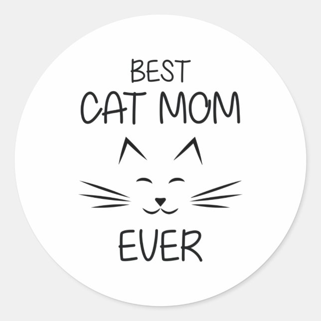 Mum - Best Cat Mum ever Classic Round Sticker (Front)