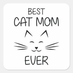 Mum - Best Cat Mum ever Square Sticker