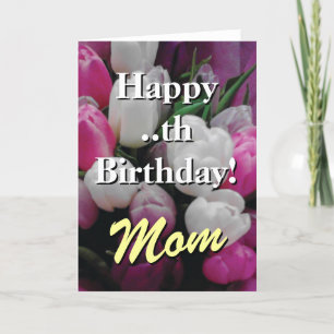 Mum Birthday card   pink tulip flower bouquet