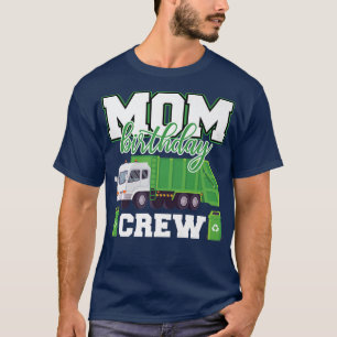 Mum Birthday Crew Garbage Truck Family Matching Bi T-Shirt