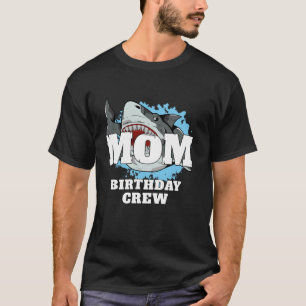 Mum Birthday Crew Shark Theme Party Mama Mummy Mot T-Shirt
